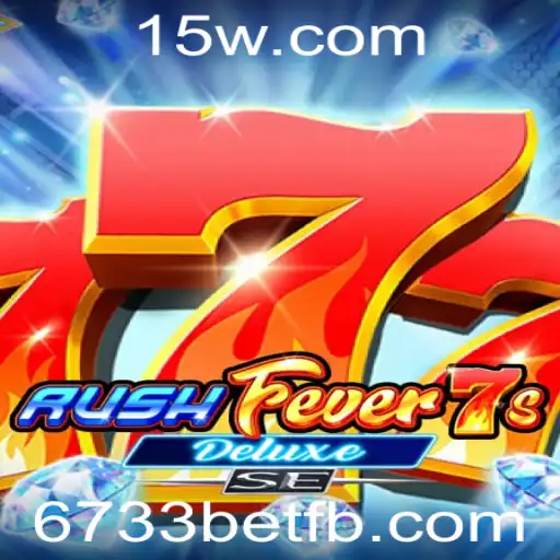 RushFever7sDeluxeSE: Uma Experiência de Jogo Empolgante